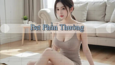 bet Phần thưởng
