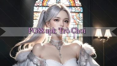 pg88  ﻿apk trò chơi