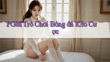 pg88  trò chơi bóng đá kèo cược