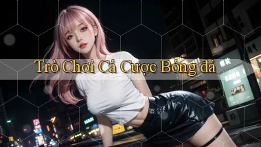 Trò chơi Cá cược bóng đá